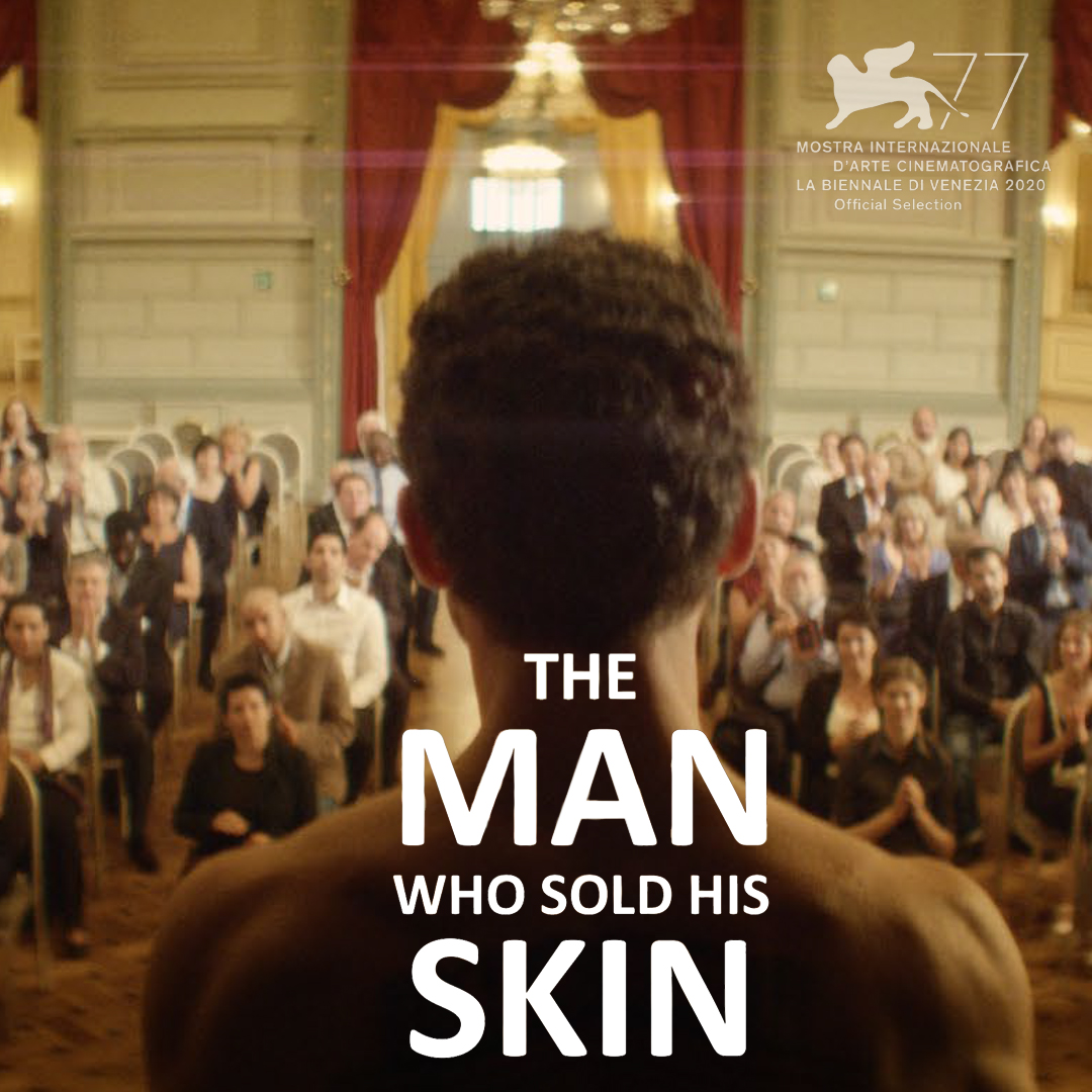 The Man Who Sold His Skin Smith Rafael Film Center