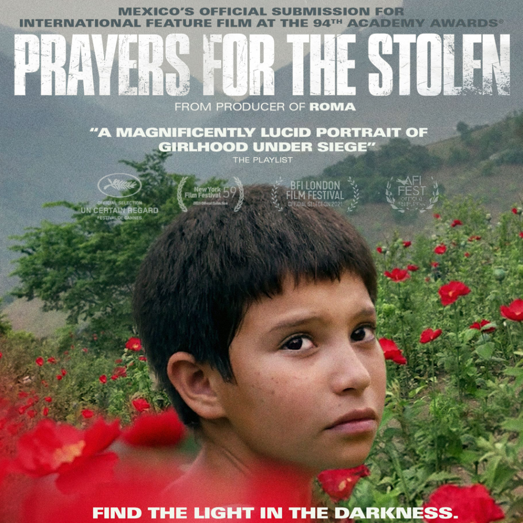 PRAYERS FOR THE STOLEN – SMITH RAFAEL FILM CENTER