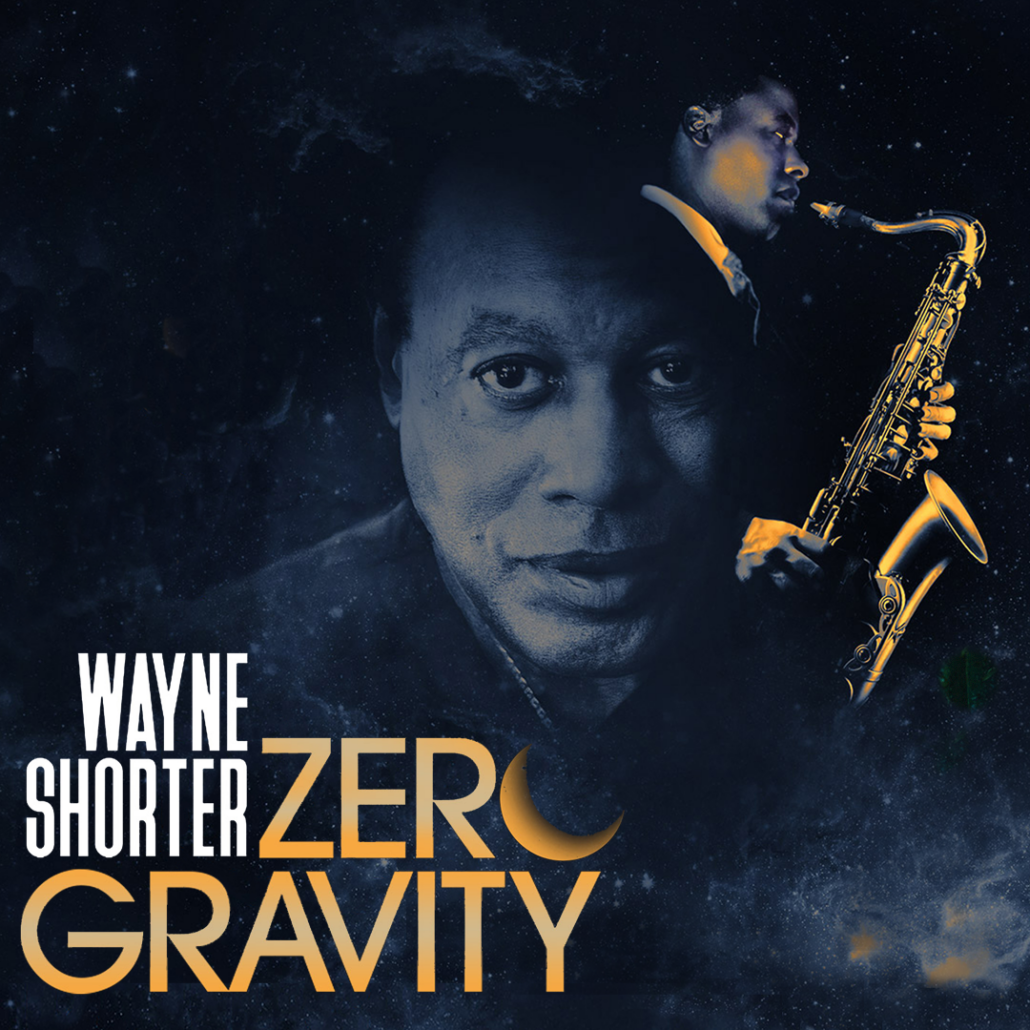 WAYNE SHORTER ZERO GRAVITY SMITH RAFAEL FILM CENTER